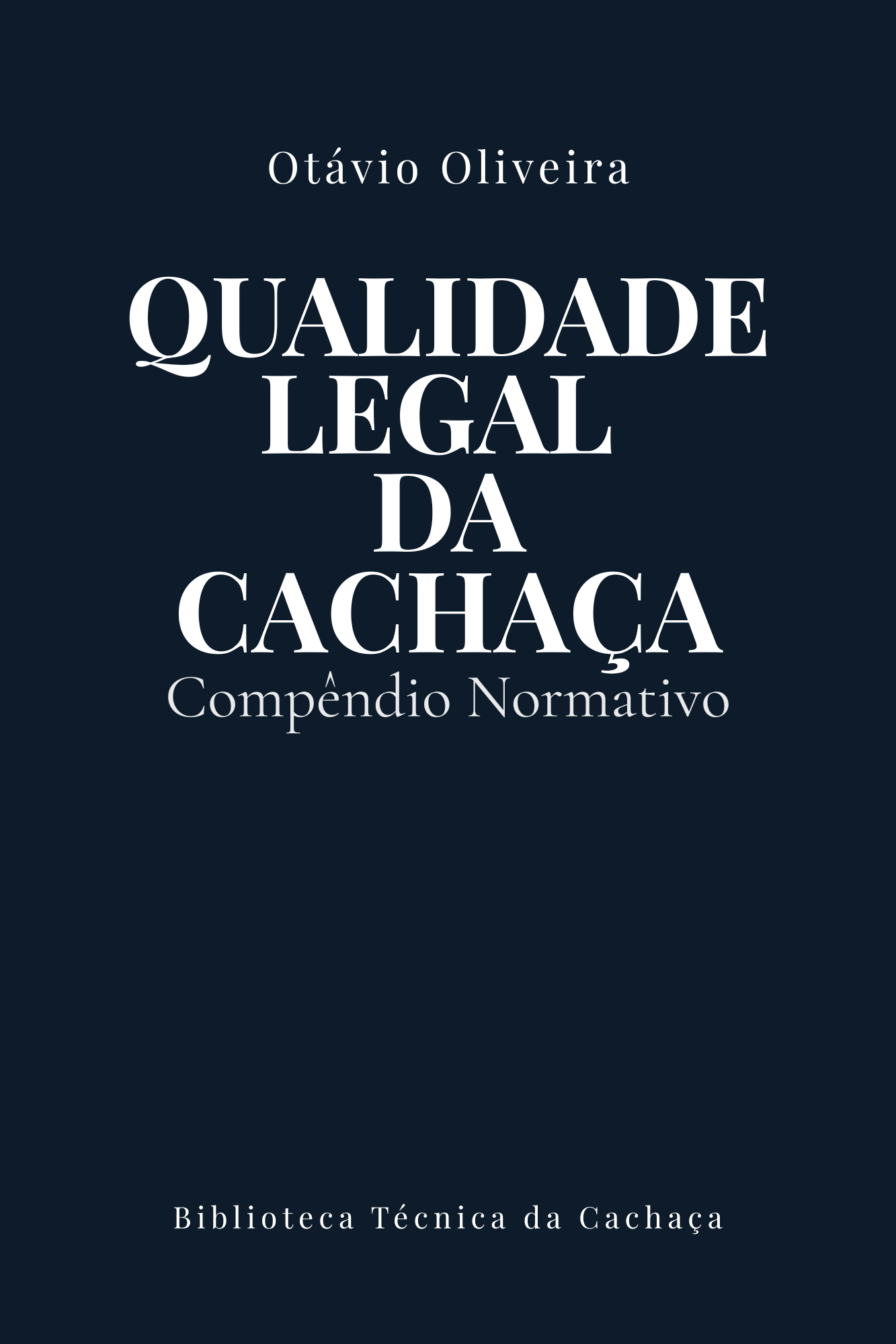 Capa do volume III — Qualidade Legal da Cachaça